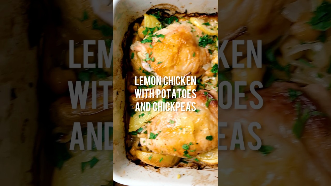LEMON CHICKEN WITH POTATOES AND CHICKPEAS. Recipe on smittenkitchen.com and linked in pinned comment