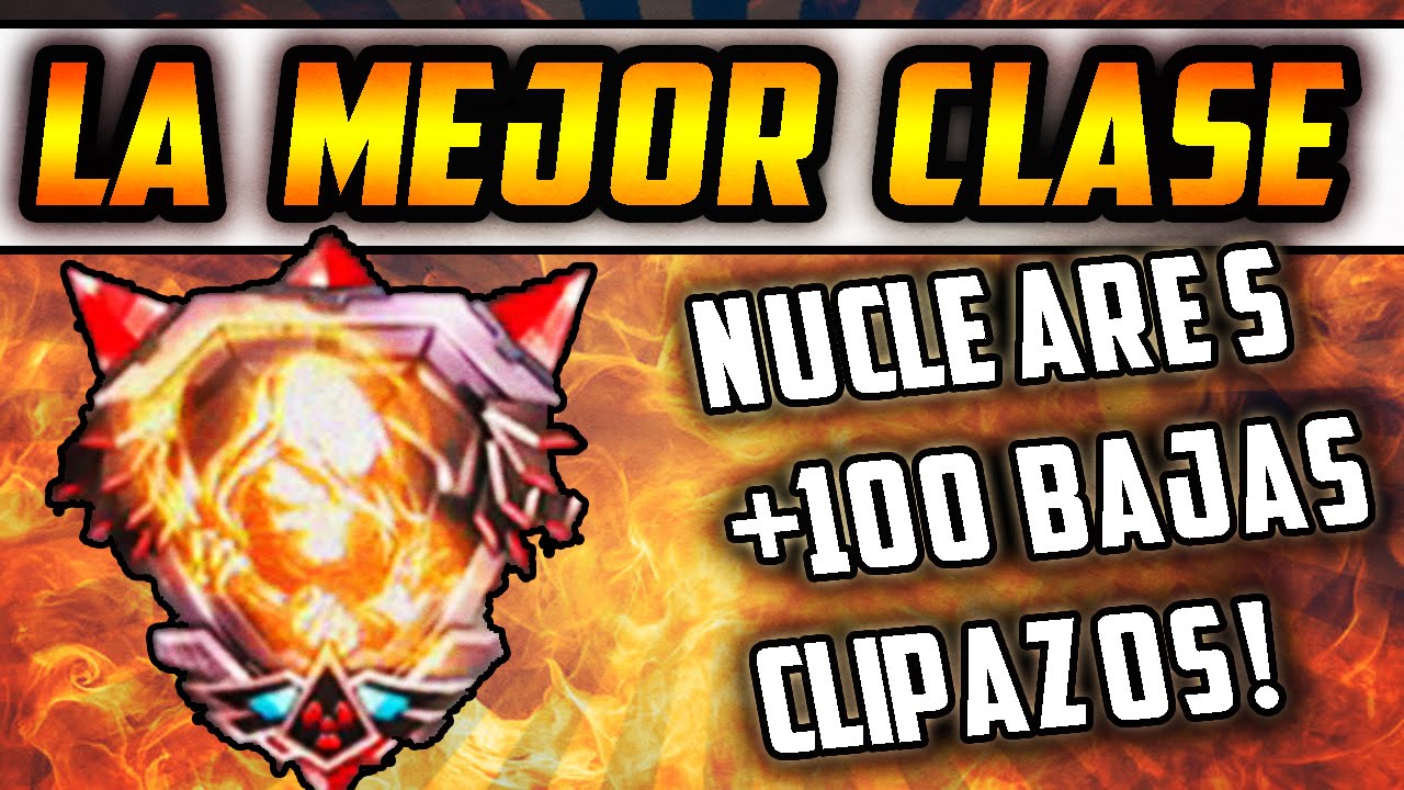 La MEJOR clase de Call Of Duty: Black Ops 3 ( Muchas bajas, Nuclear, Rushear...  )