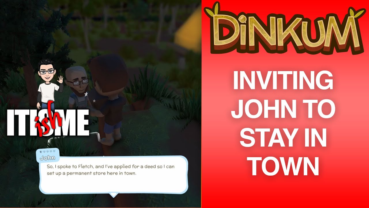 More Early Game Tips & Inviting John to Stay in Town | Dinkum