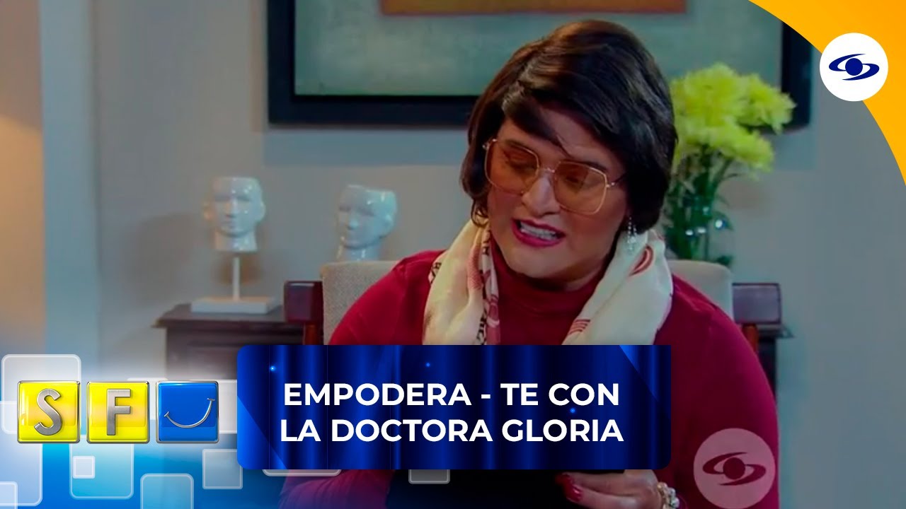 Empodera – Te con la doctora Gloria llega a Sábados Felices