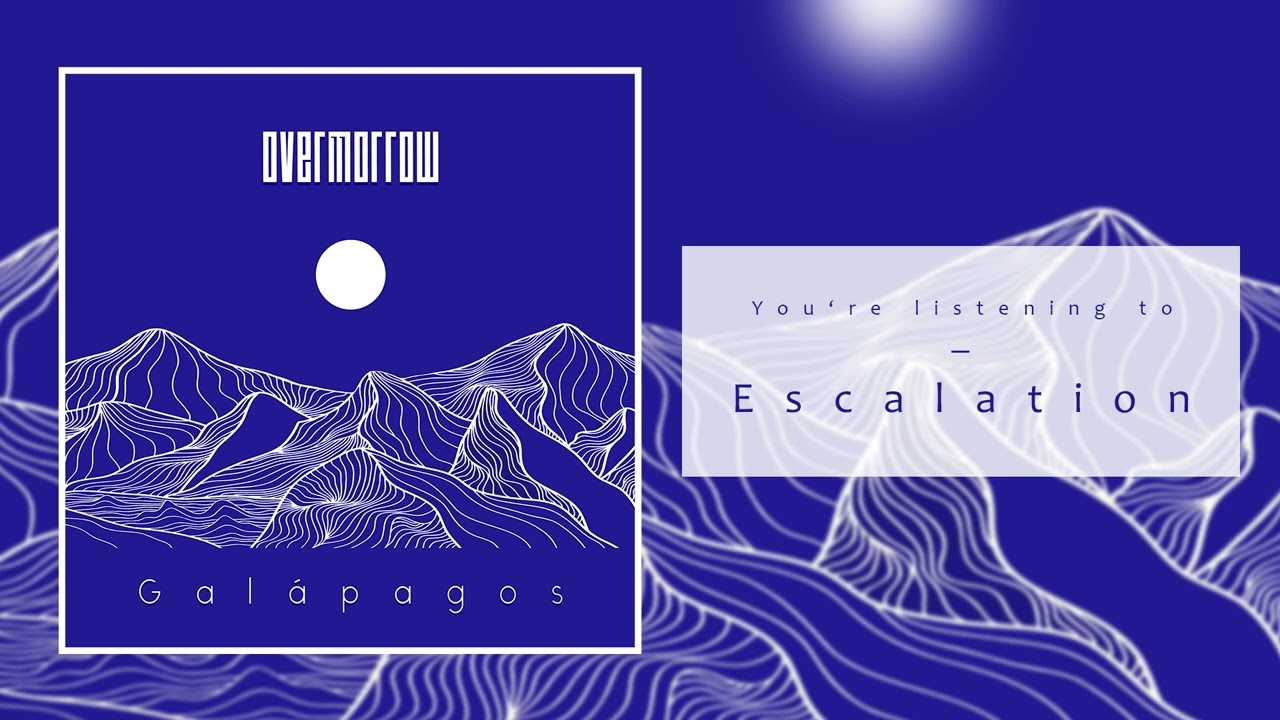 Overmorrow - Escalation