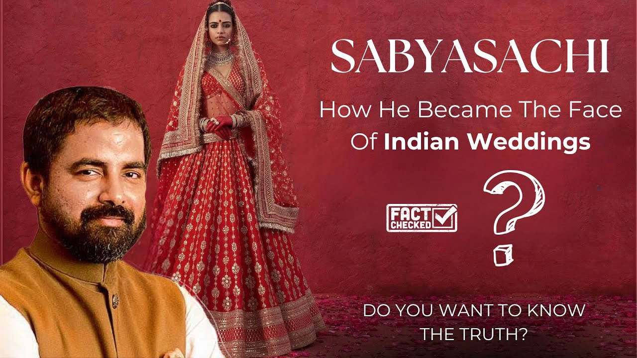 How SABYASACHI became the face of Indian Weddings? | ​​SABYASACHI Marketing Analysis JSTM S02E04