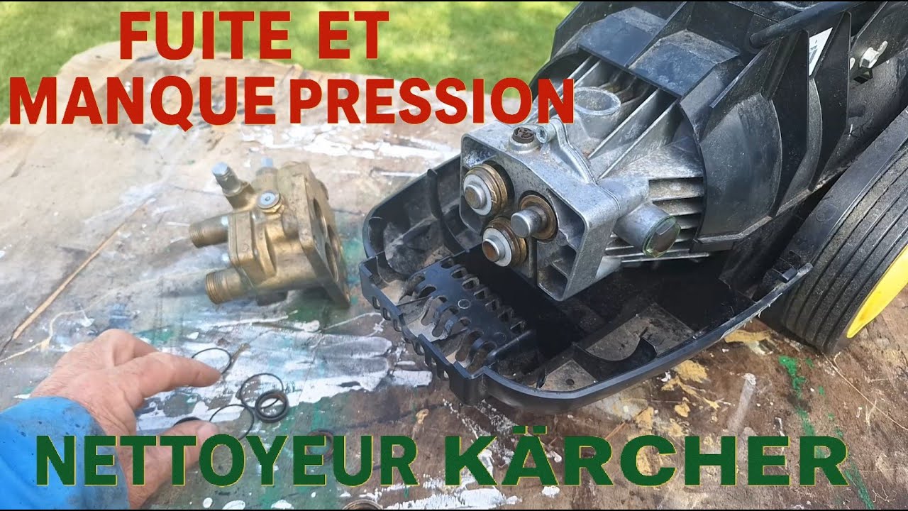 Fuite et manque de pression sur nettoyeur Haute Pression KÄRCHER.