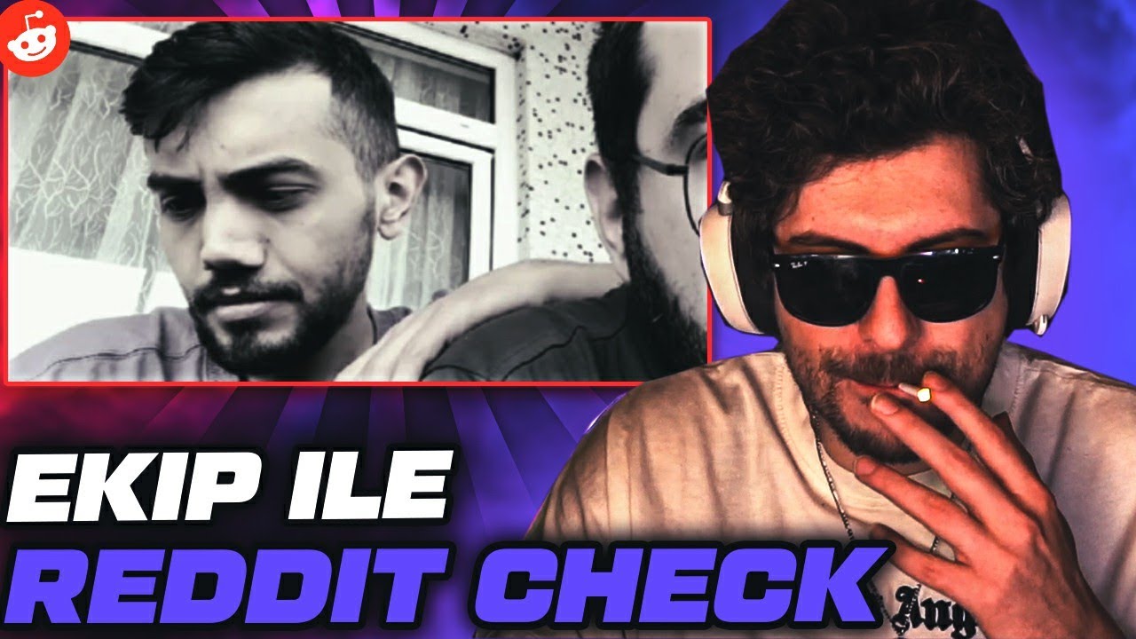 HYPE | Bir Gece Ansizin cCc | EKİP İLE REDDİT CHECK #53