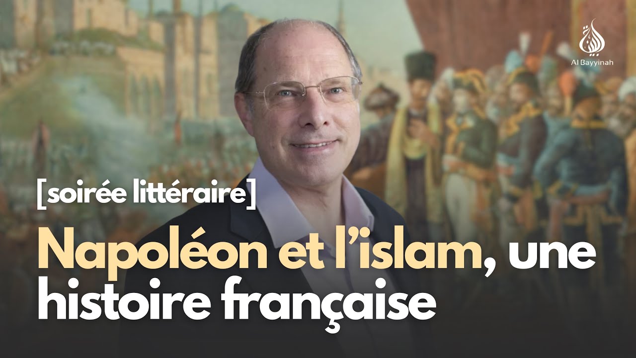 Napoléon et l’islam, une histoire bien française — Louis Blin