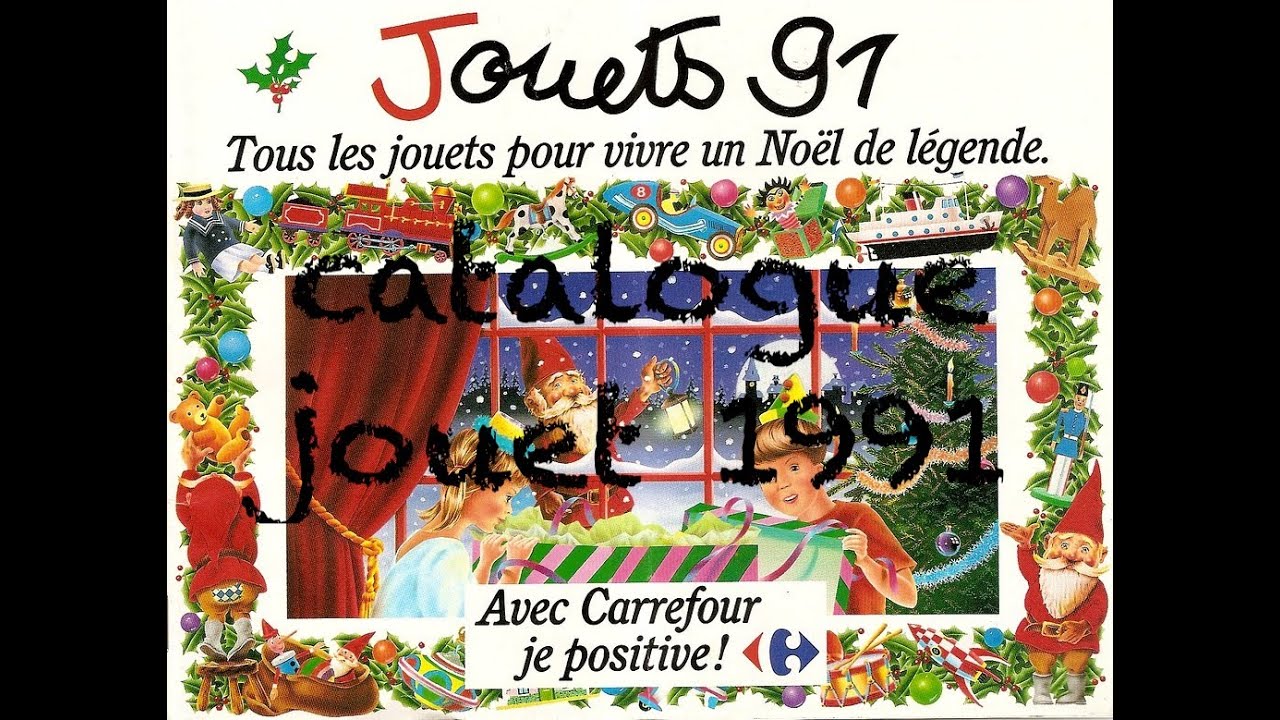 catalogue jouet carrefour noel 1991