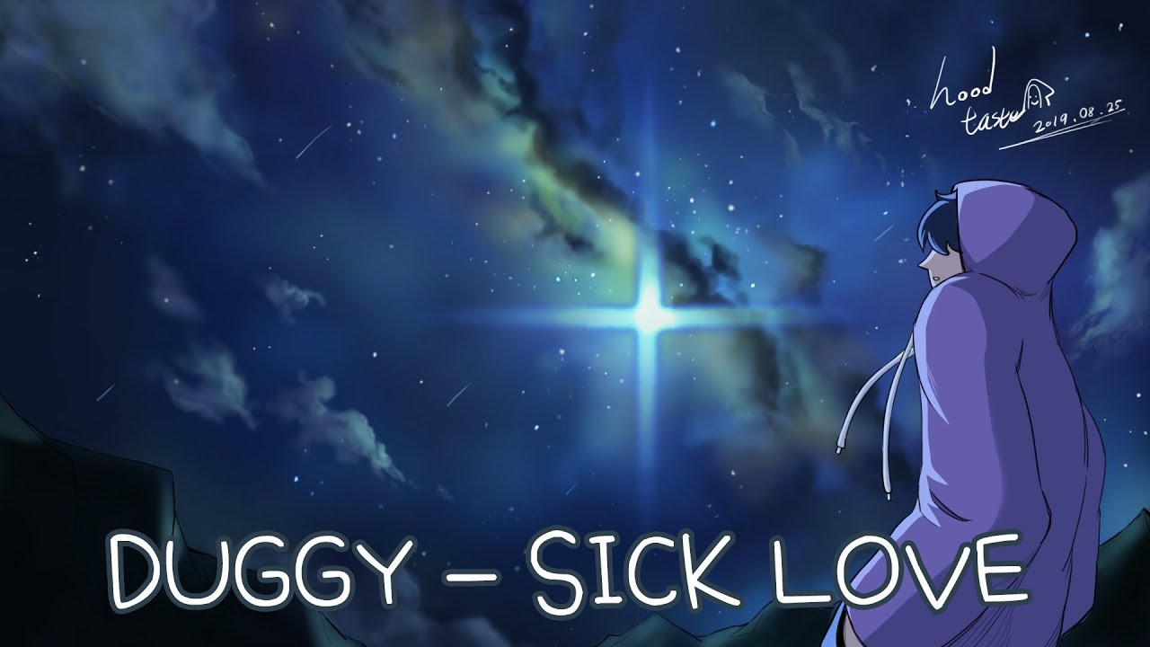Duggy - Sick Love