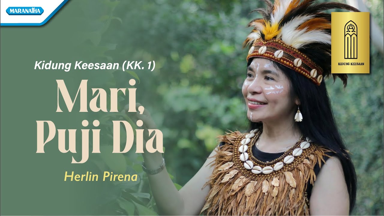 Mari Puji Dia - Kidung Keesaan KK.1 - Herlin Pirena