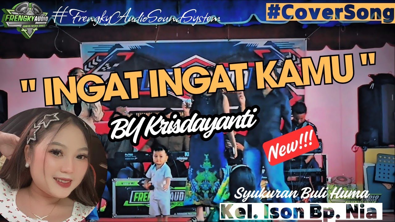 INGAT INGAT KAMU - BY KRISDAYANTI - LIVE MUSIK - #coversong - JL.LINTAS TANJUNG RIU