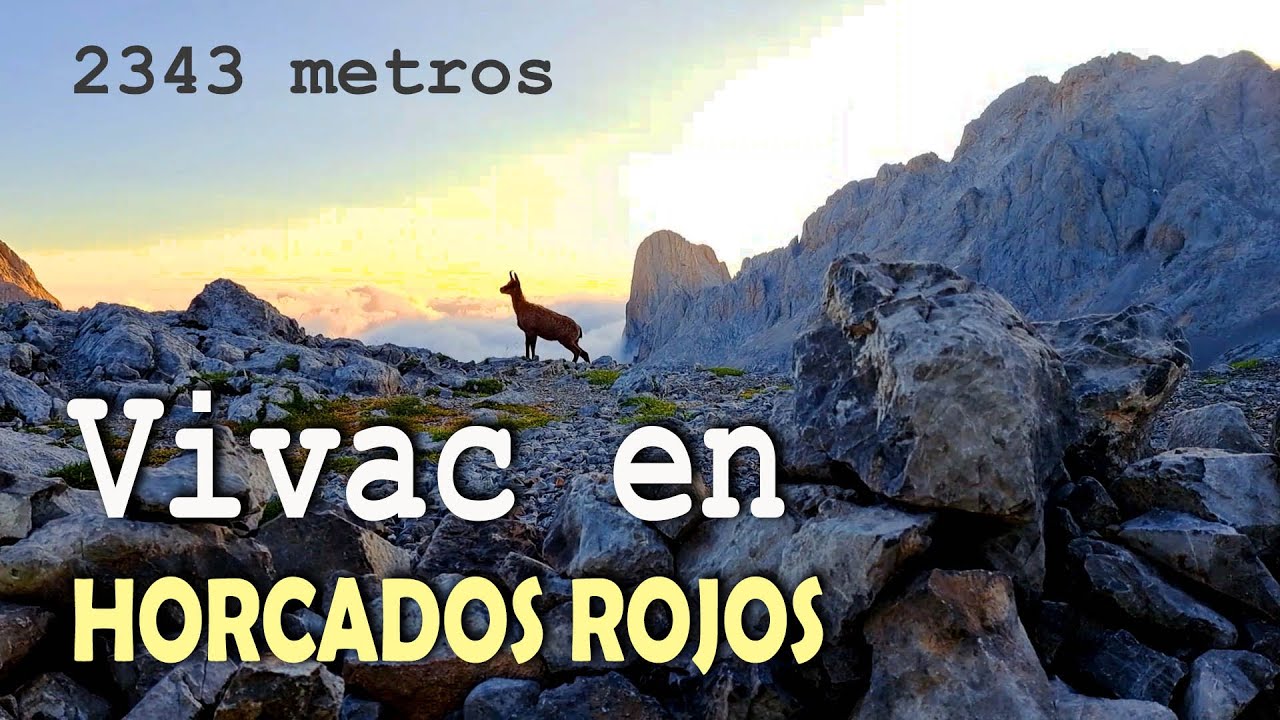 De Ruta por... Picos de Europa - Vivac en Horcados Rojos