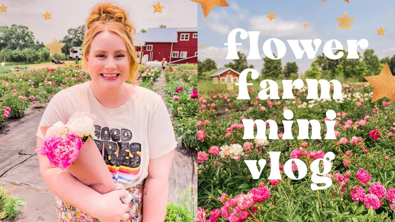 Let's go to a Peony Farm! 🌸 | GRWM + Chatting about Body Confidence, Aesthetics, & Friendships