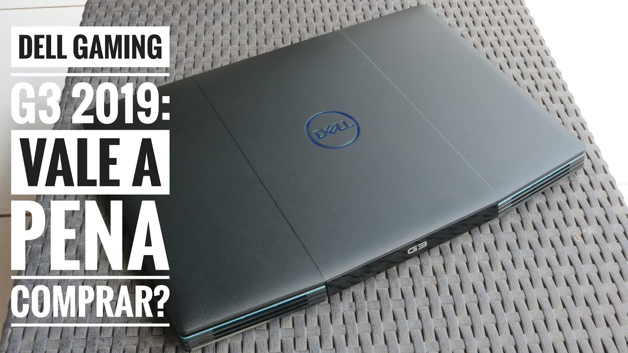 Análise Dell Gaming G3-3590 | Vale a pena?