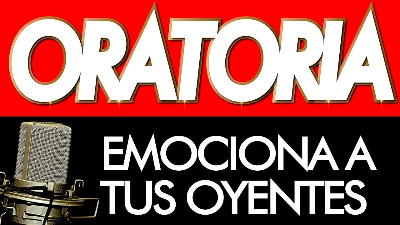 CURSO DE ORATORIA con 9 Pasos para HABLAR BIEN en Público y Emocionar a Tus Oyentes