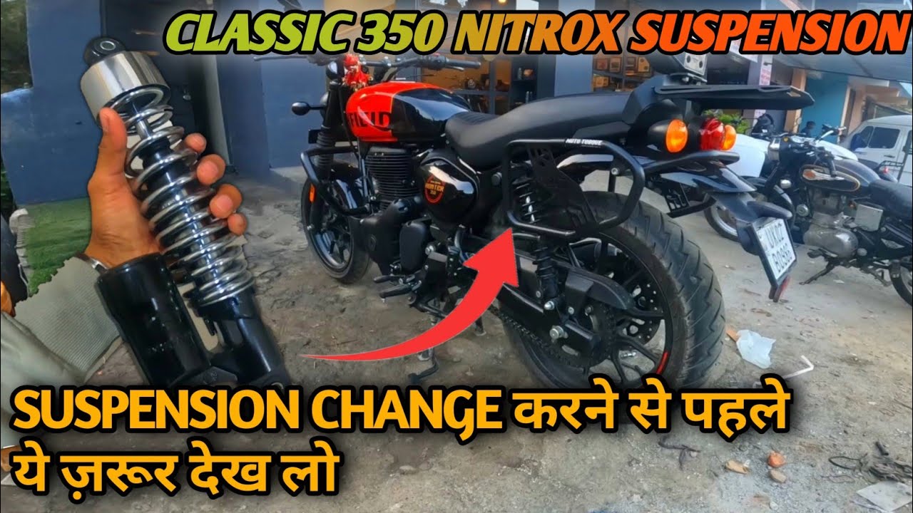HUNTER 350 SUSPENSION CHANGE | NITROX SUSPENSION IN HUNTER 350 | HARSH AS WELL