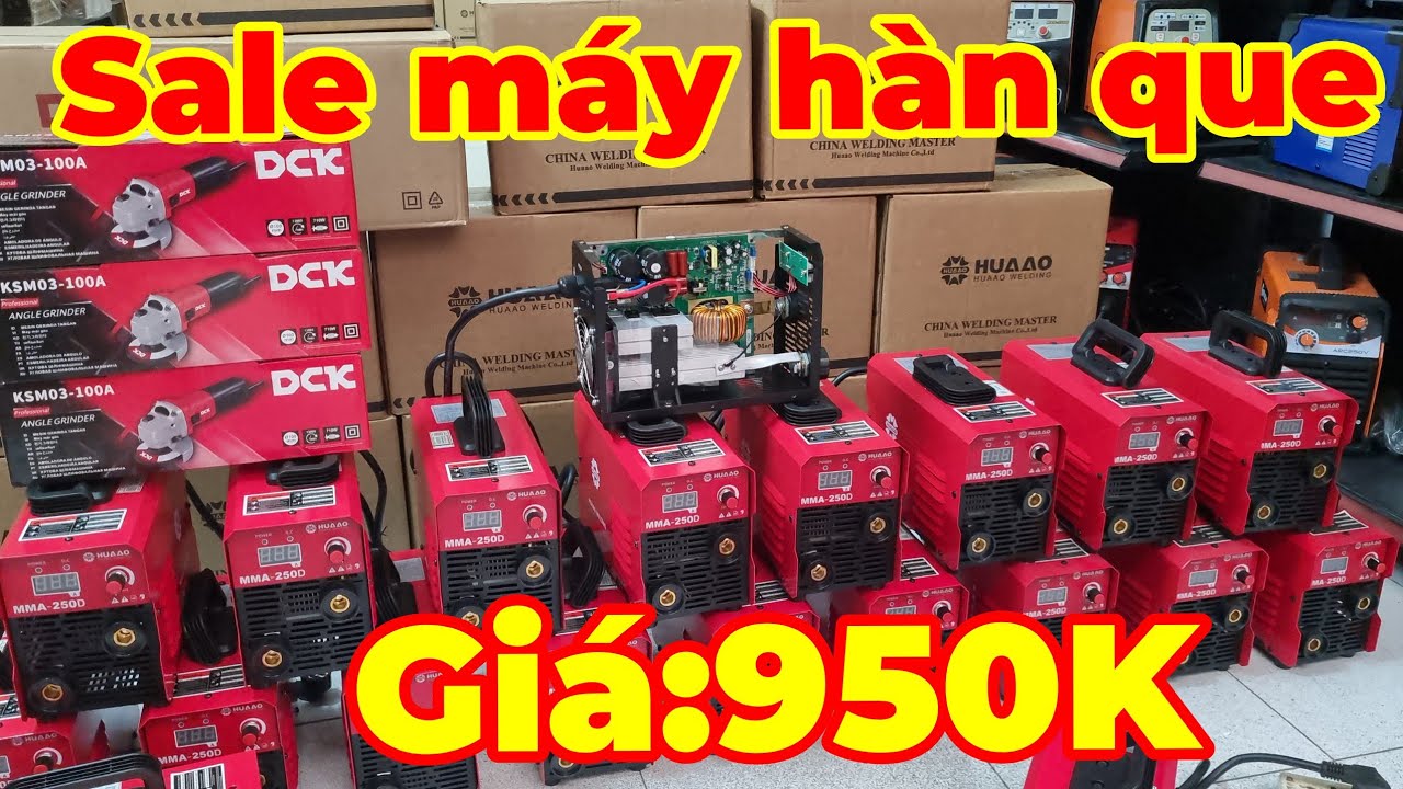 Sale máy cắt cầm tay, máy hàn que giá rẻ MMA250D HUAAO công suất thực 140A giá:950K 