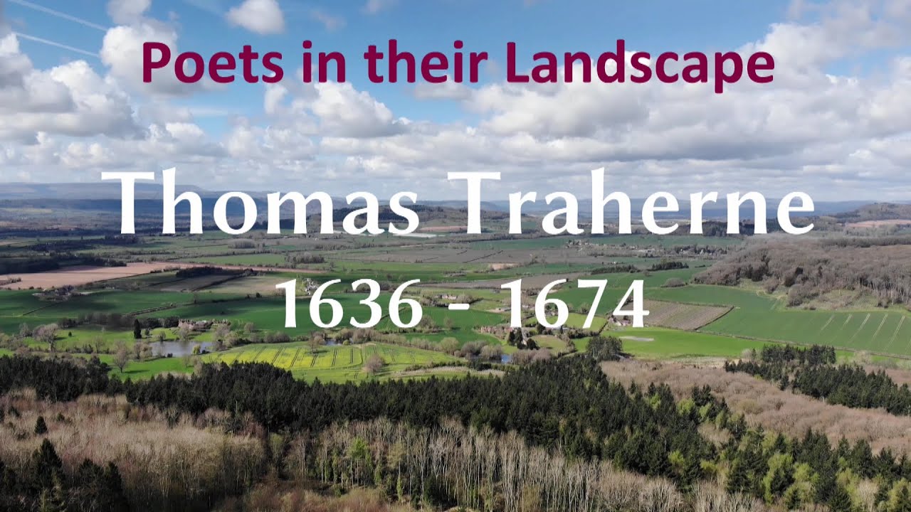 Thomas Traherne - a Herefordshire poet