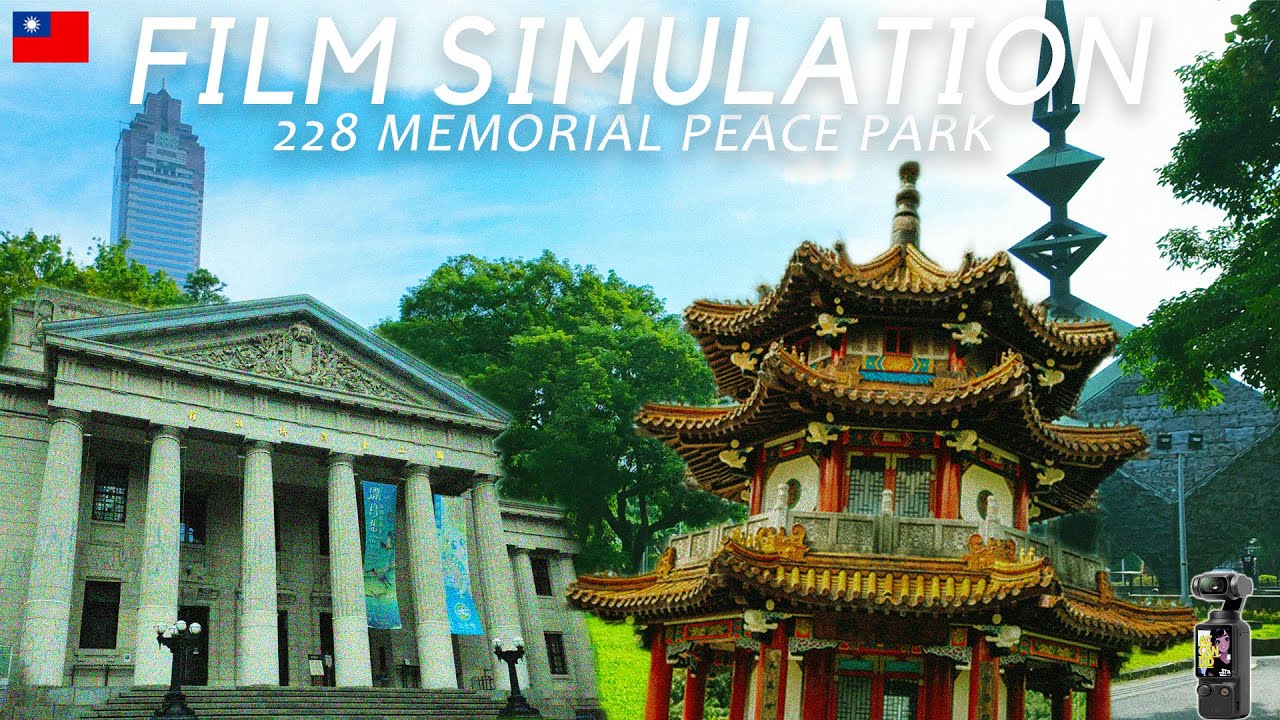 228 Memorial Peace Park Taipei | Film Simulation Osmo Pocket 3