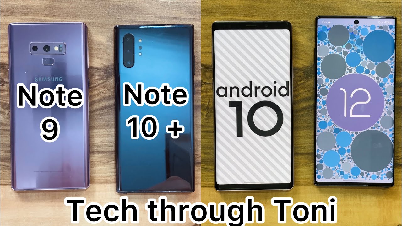 Samsung Galaxy Note 9 vs Samsung Galaxy Note 10+ in 2023