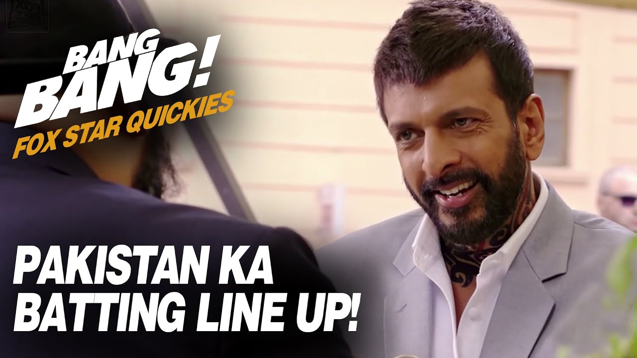 Fox Star Quickies : Bang Bang - Pakistan Ka Batting Line Up!