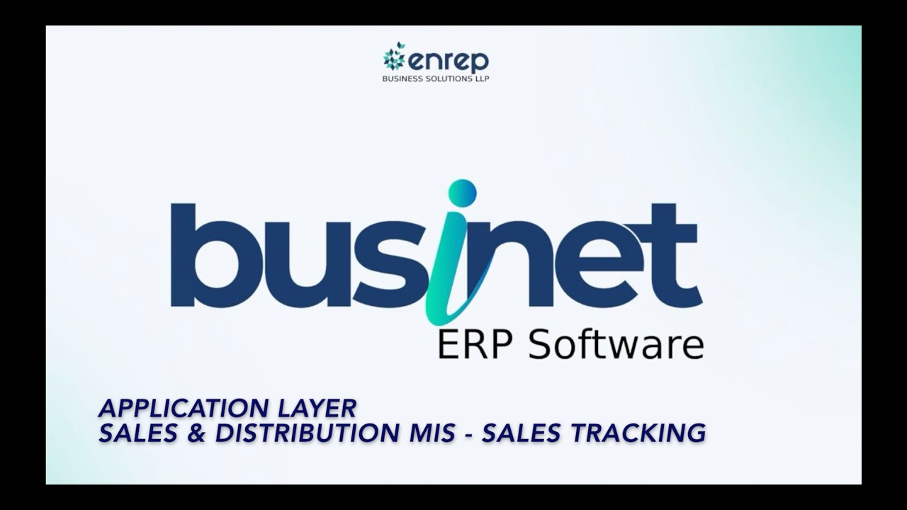 How to View Sales Tracking MIS in Businet ERP | Sales & Distribution Module