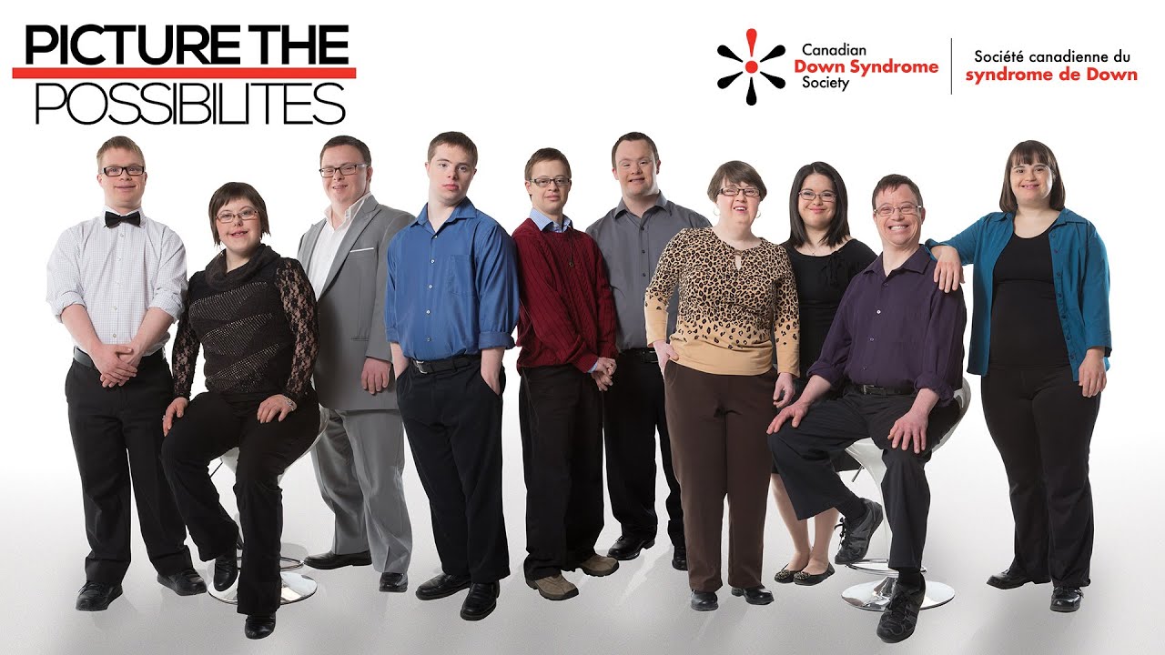 Picture the Possibilities - Canadian Down Syndrome Society VATTA documentary