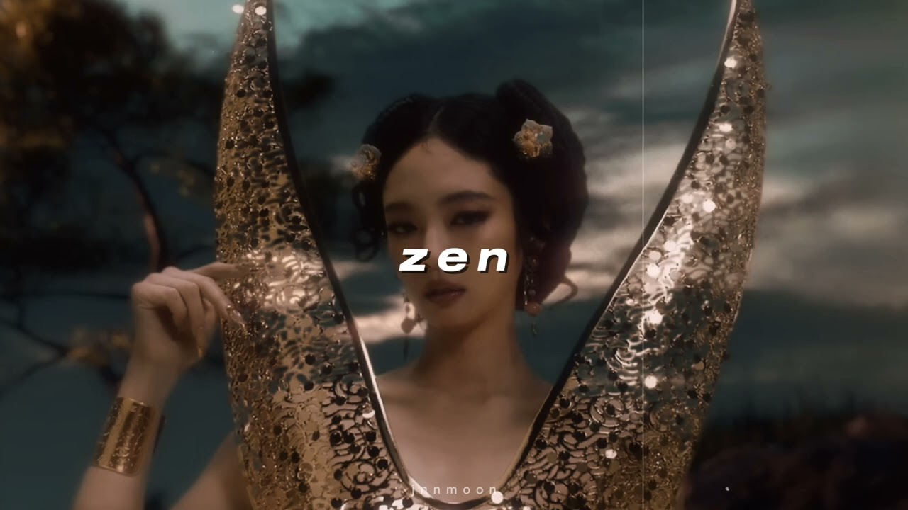 jennie - zen (sped up + reverb)