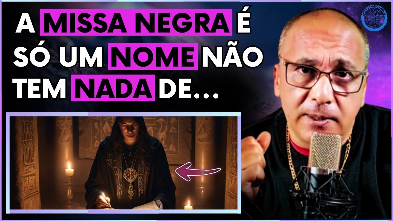 MISSA NEGRA NÃO É O QUE FALAM