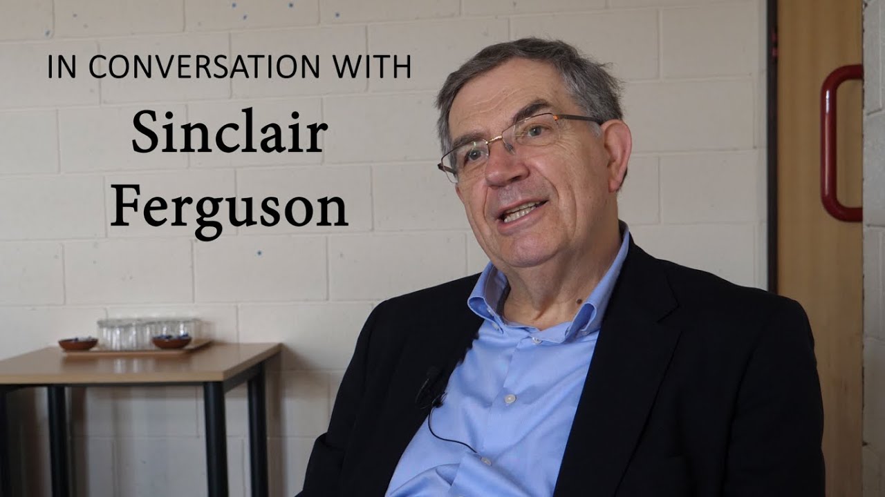 In Conversation: Sinclair Ferguson