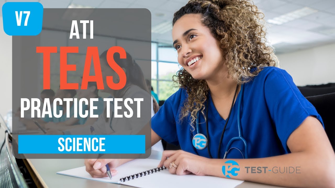 TEAS Science Practice Test [Version 7]