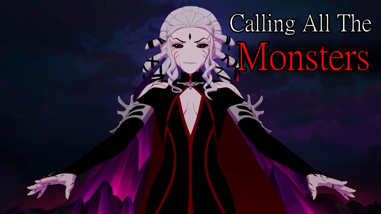 Calling All The Monsters | RWBY AMV