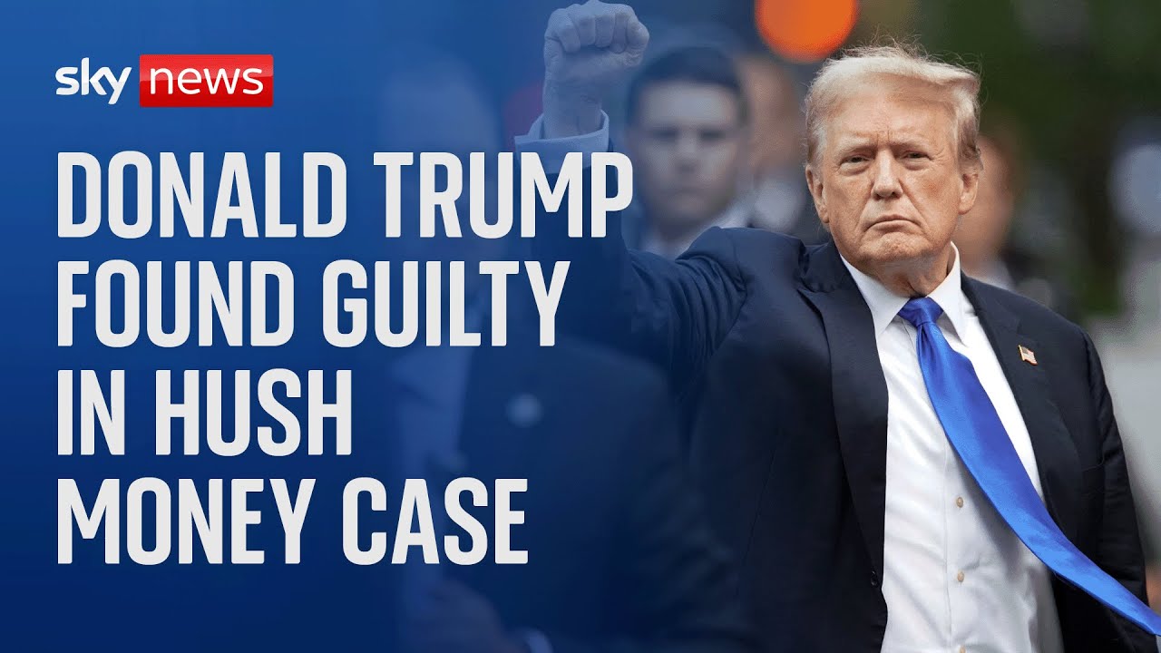 Donald Trump becomes first former US president to be criminally convicted - Sky News coverage