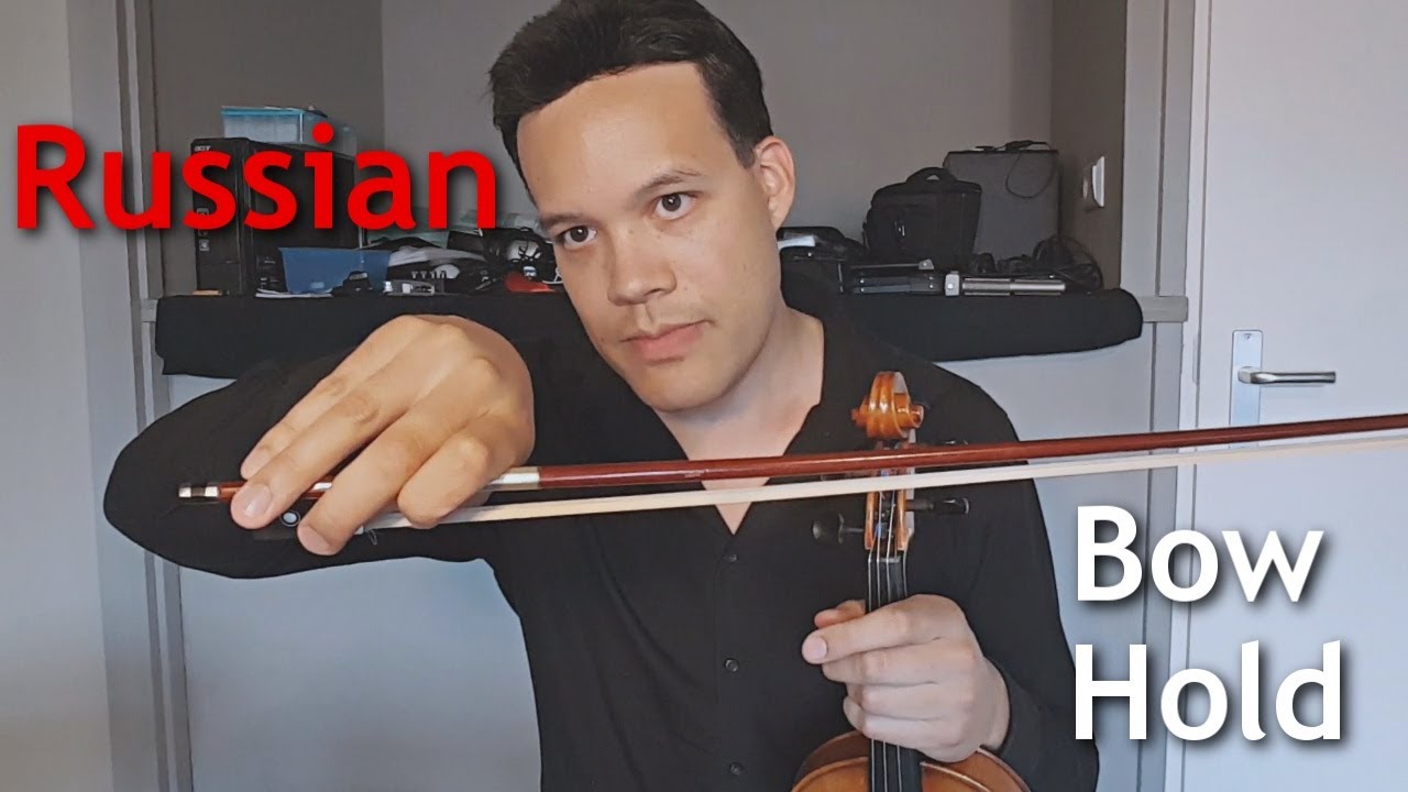 Christiaan's Violin Ramblings 2: Russian Bow Hold