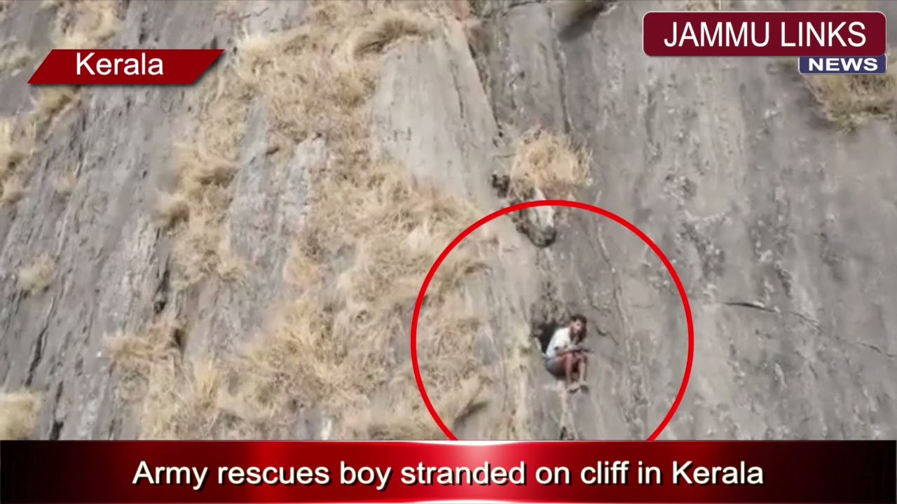 Army rescues boy stranded on cliff in Kerala