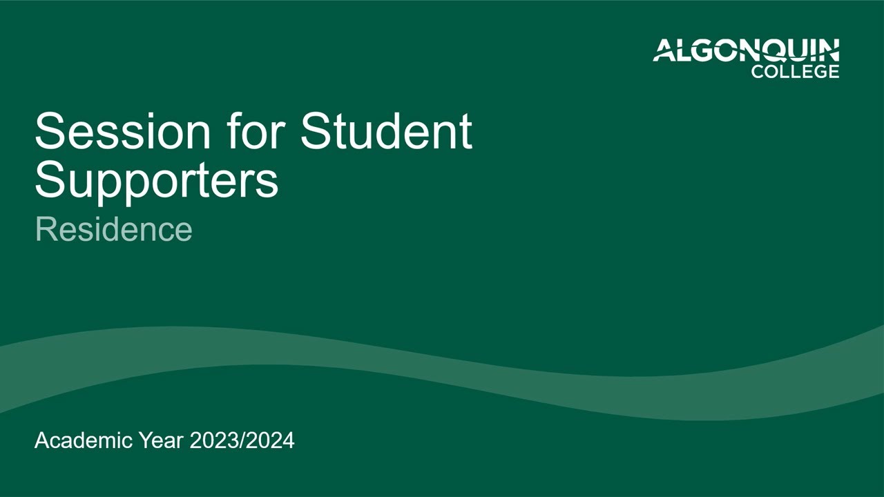 Algonquin College Residence Student Supporter Session 2023-24