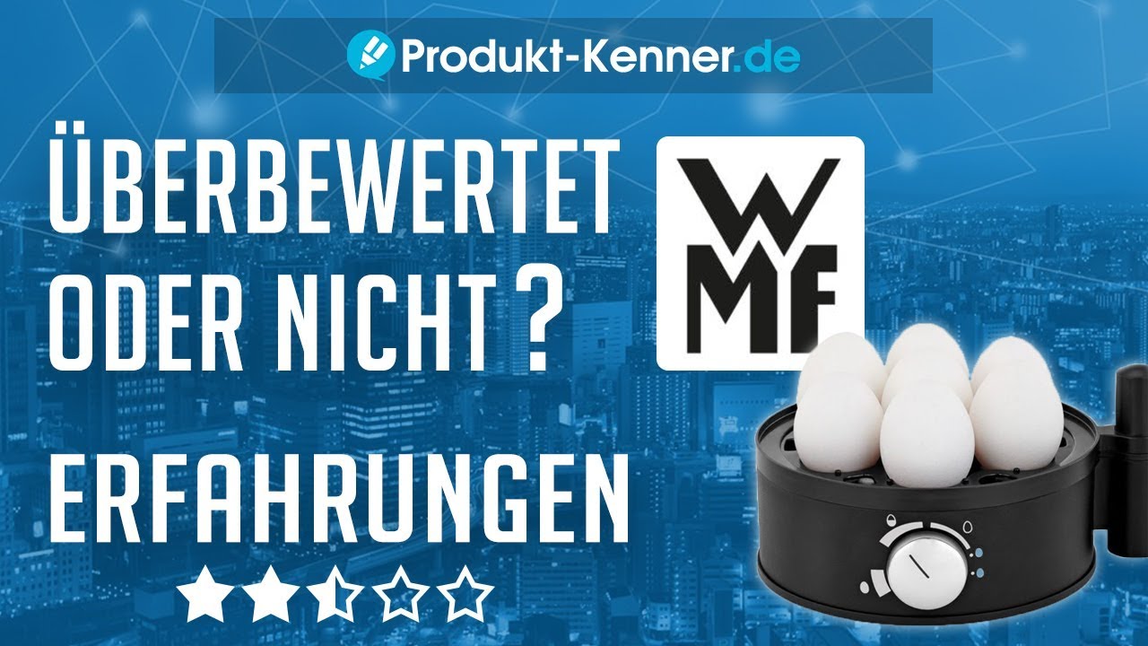 [FAZIT] WMF Stelio Eierkocher Erfahrungen | DAS PERFEKTE EI?  WMF Eierkocher im TEST!