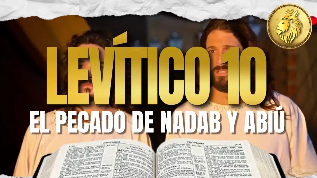 EXPLICACION LEVITICO 10