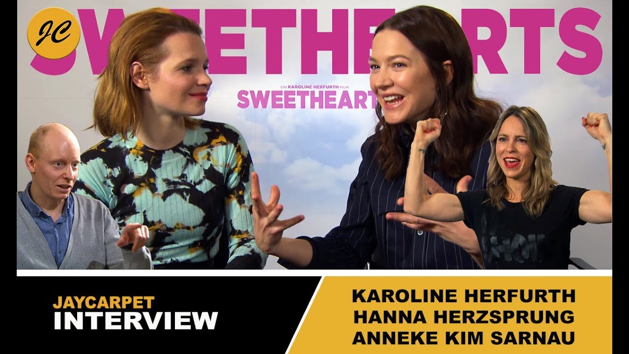 SWEETHEARTS - Interviews mit Karoline Herfurth, Hanna Herzsprung und Anneke Kim Sarnau | JayCarpet