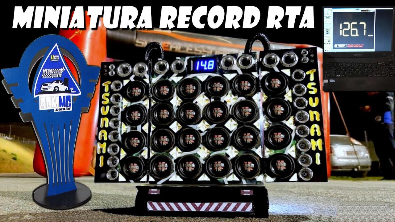 MINI CARRETINHA TSUNAMI BATENDO RECORD RTA 126,8db