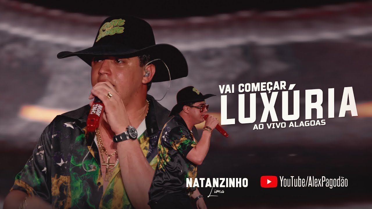 NATANZINHO LIMA VAI COMEÇAR A LUXÚRIA - AO VIVO EM ALAGOAS - SERESTA DO NATANZINHO