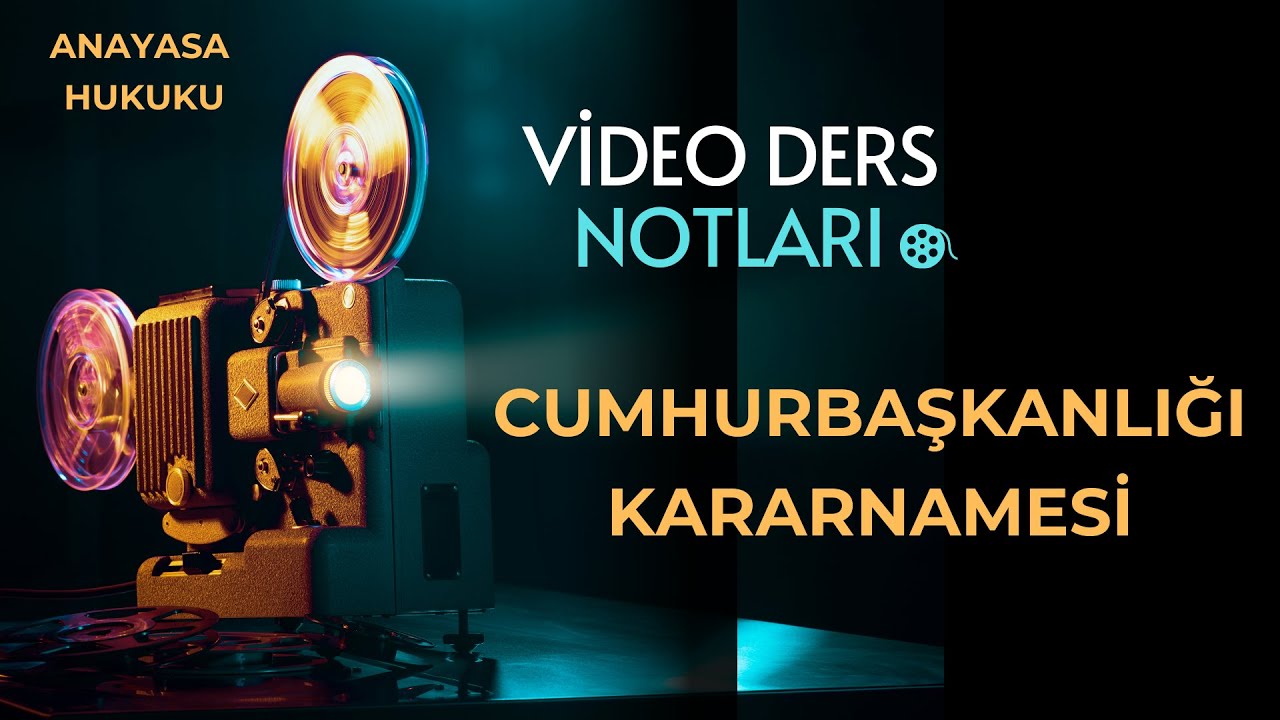 CUMHURBAŞKANLIĞI KARARNAMESİ