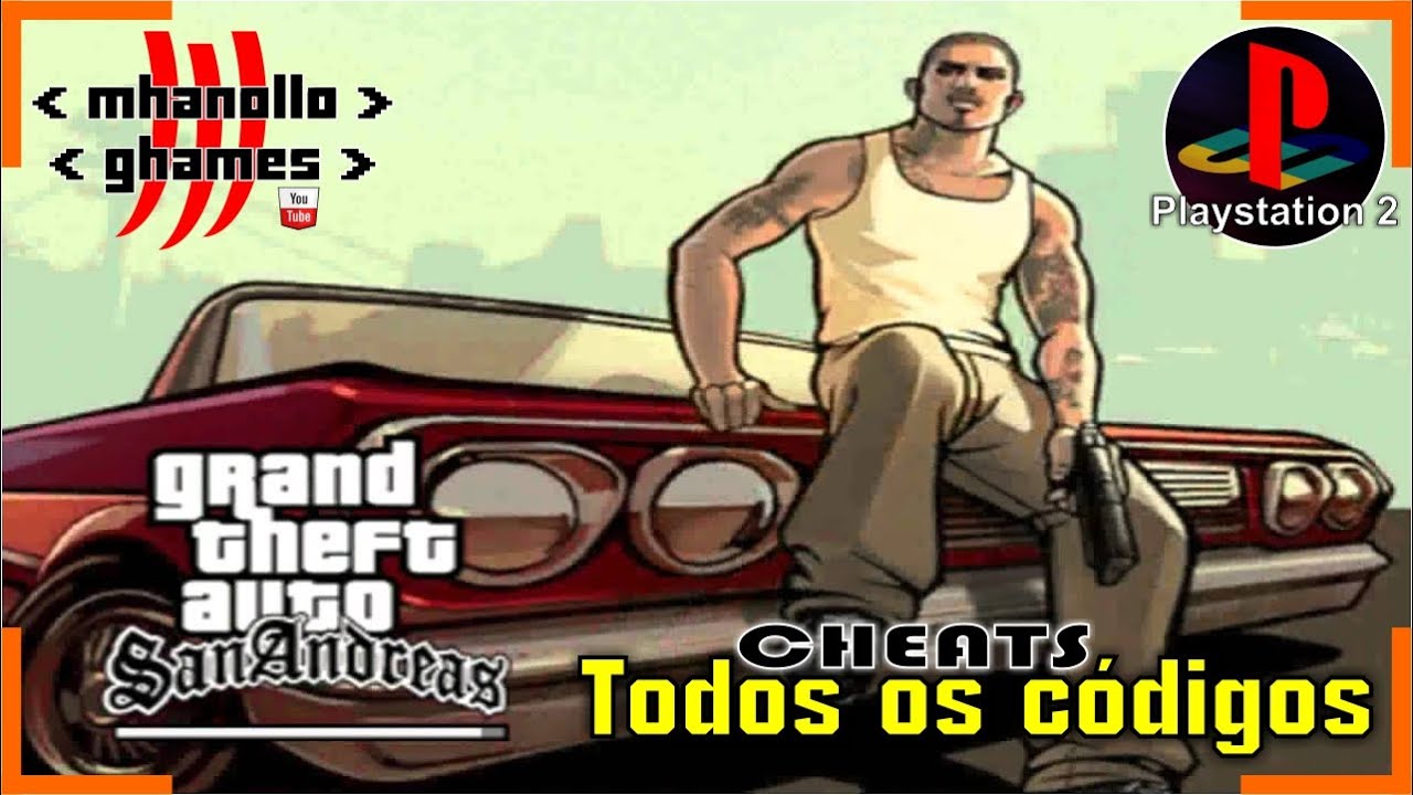 Playstation 2: GTA San Andreas: Todos os c&oacute;digos.