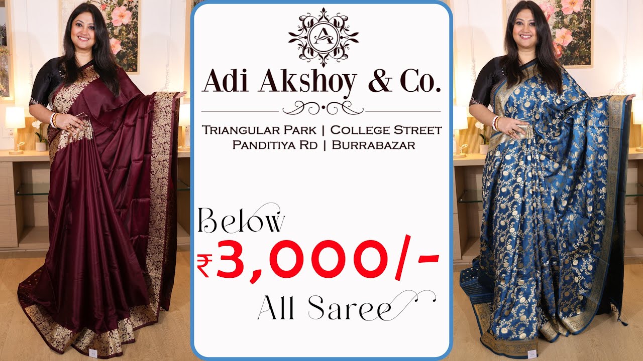 Adi Akshoy&rsquo;s Gorgeous Sarees &mdash; All Under ₹3000! | Budget-Friendly Fashion #saree #adiakshoyandco