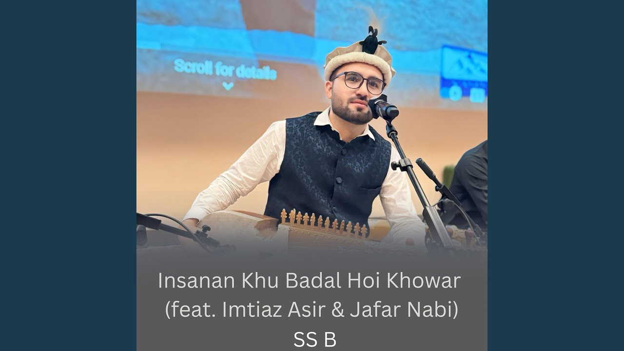 Insanan Khu Badal Hoi Khowar