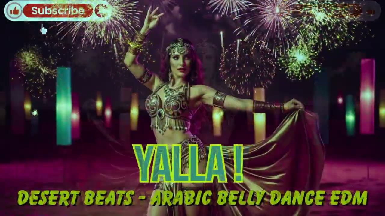 Arabic EDM Belly Dance Festival Mix 2026 | Sahara Pulse Mirage