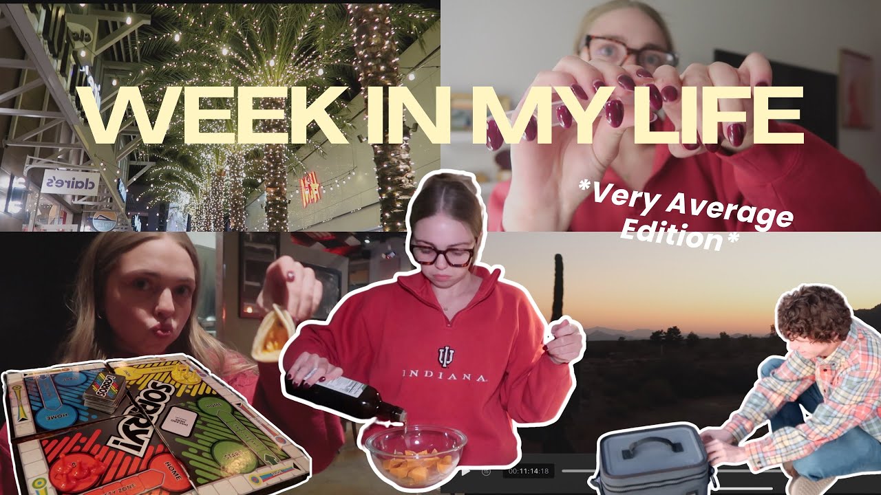 A *very average* WEEK IN MY LIFE