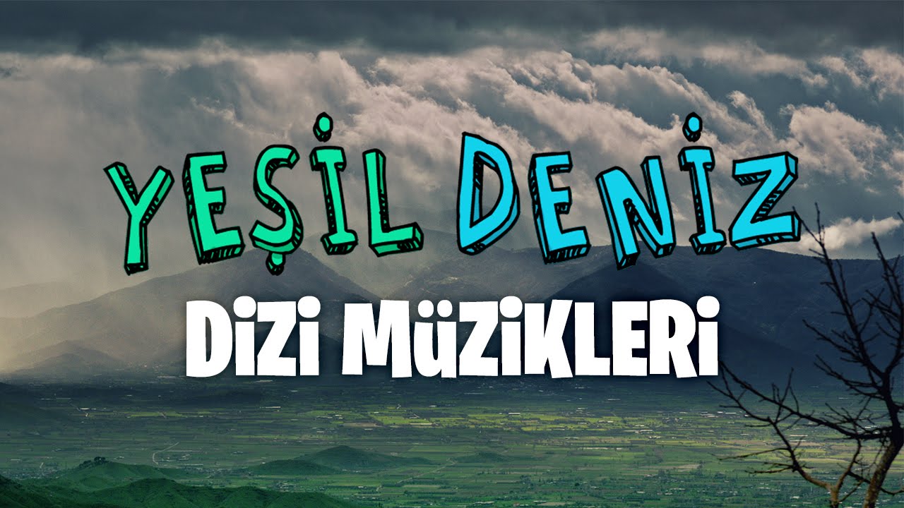 Ervah-ı Ezelden 🎧 | Yeşil Deniz Dizi Müzikleri