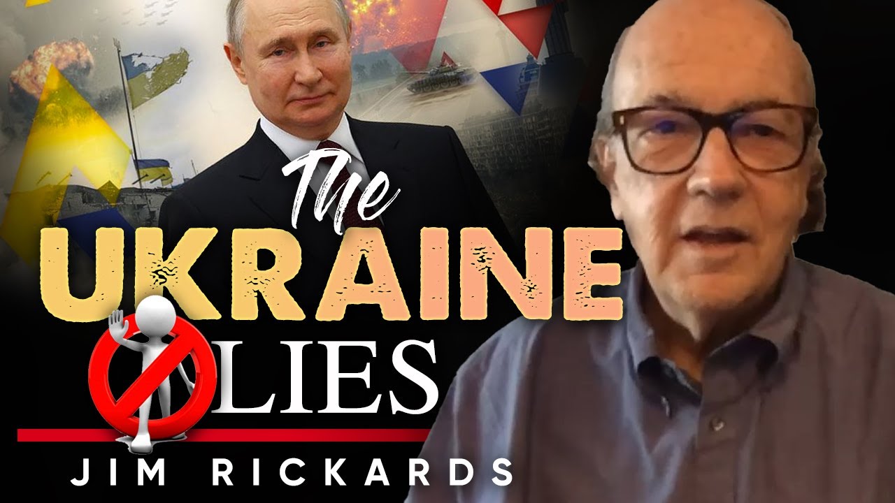 Ukraine War &mdash; What the Media Isn&rsquo;t Telling You - Jim Rickards