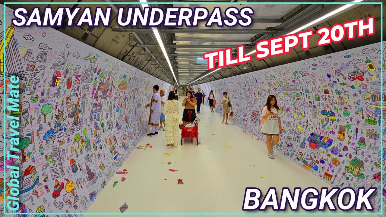 Bangkok NEW Samyan MRT Underpass MasterPeace Painting Event 🇹🇭 Thailand