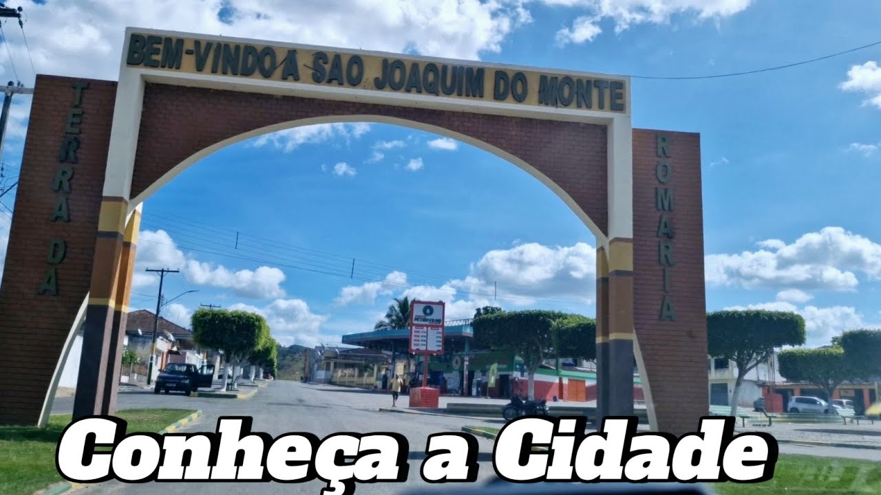 CONHEÇA SÃO JOAQUIM DO MONTE - PE.