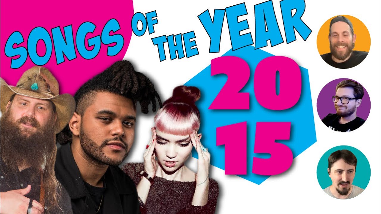 Our Favorite Songs of 2015 | Songs of the Year